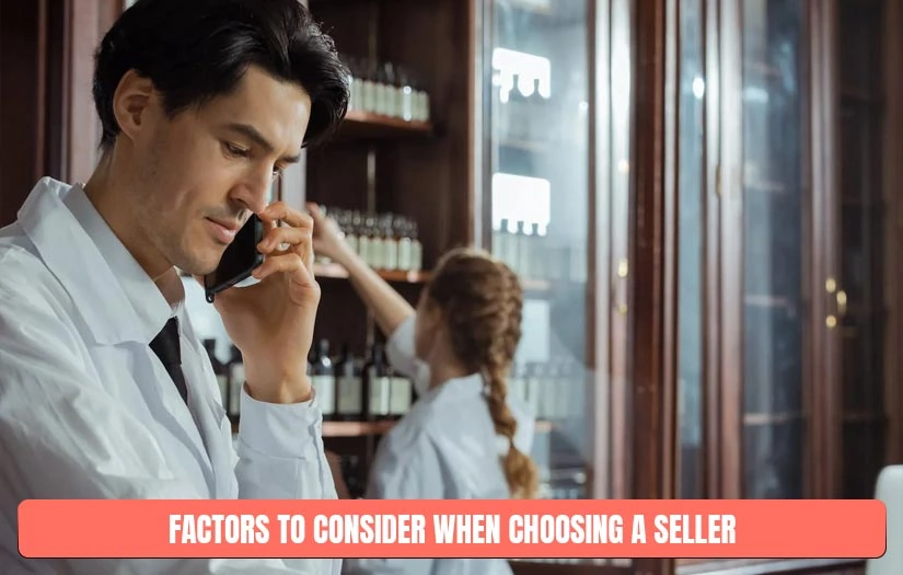Factors to Consider When Choosing a Seller